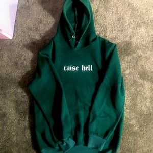 Raise hell hoodie